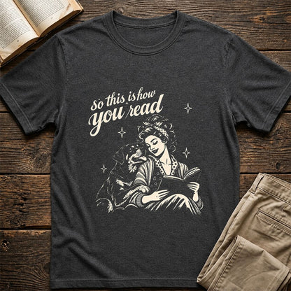 How You Read Rottweiler Printed T-Shirt | Dog Lover Reader Gift Dark Heather