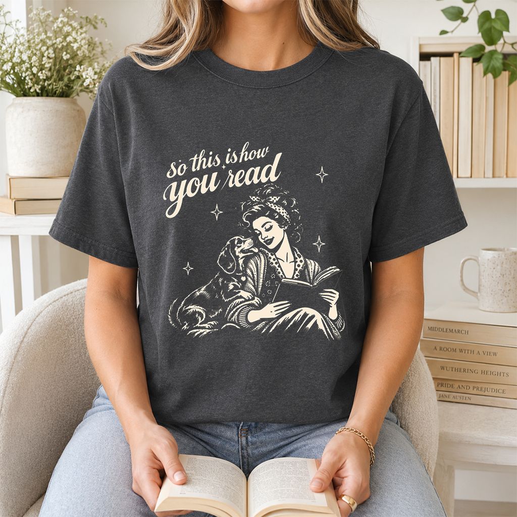 How You Read Dachshund Printed T-Shirt | Dog Lover Reader Gift Dark Heather