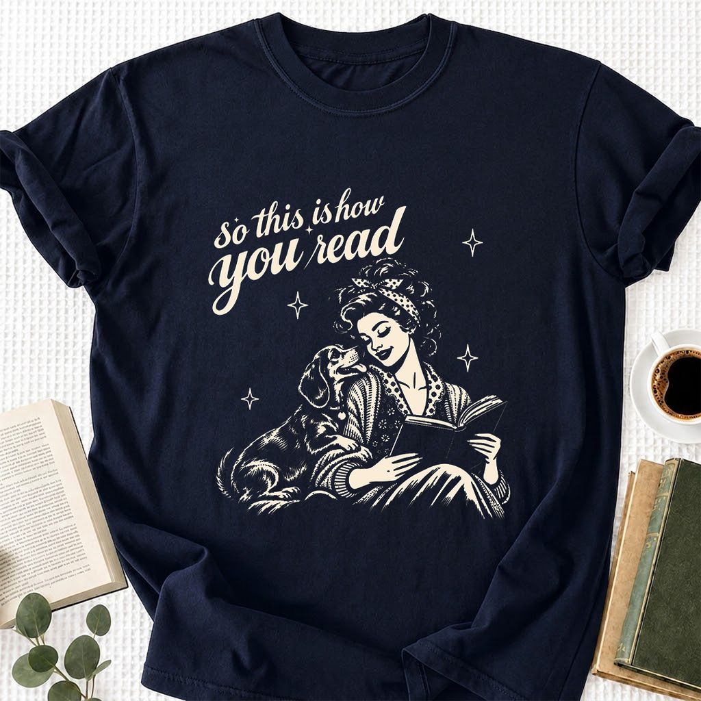 How You Read Dachshund Printed T-Shirt | Dog Lover Reader Gift Navy