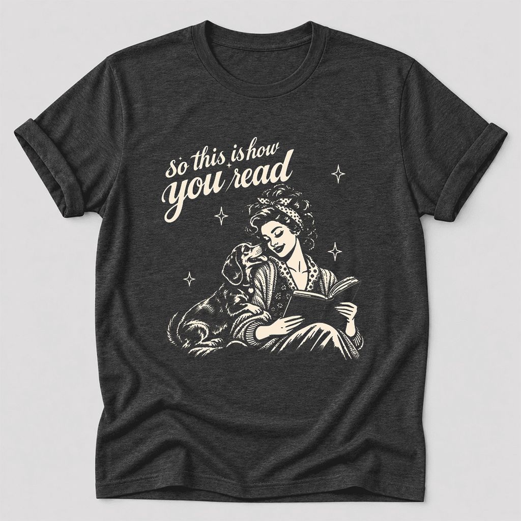 So This Is How You Read Dachshund Ultra-Soft Cotton T-Shirt | Reader Gift Dark Grey Heather