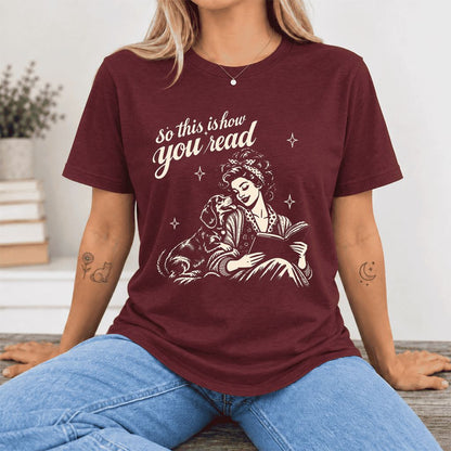 So This Is How You Read Dachshund Ultra-Soft Cotton T-Shirt | Reader Gift Maroon
