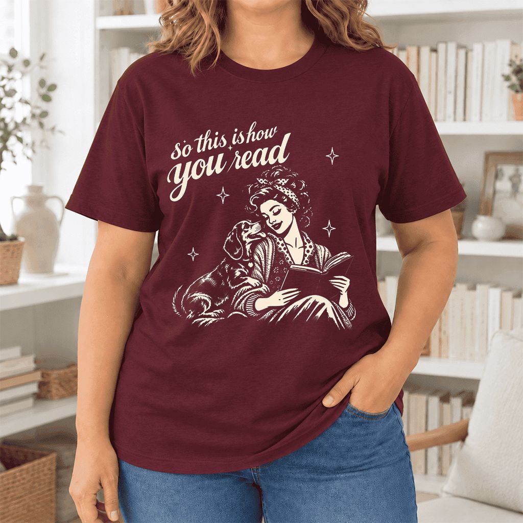 So This Is How You Read Dachshund Ultra-Soft Cotton T-Shirt | Reader Gift Maroon