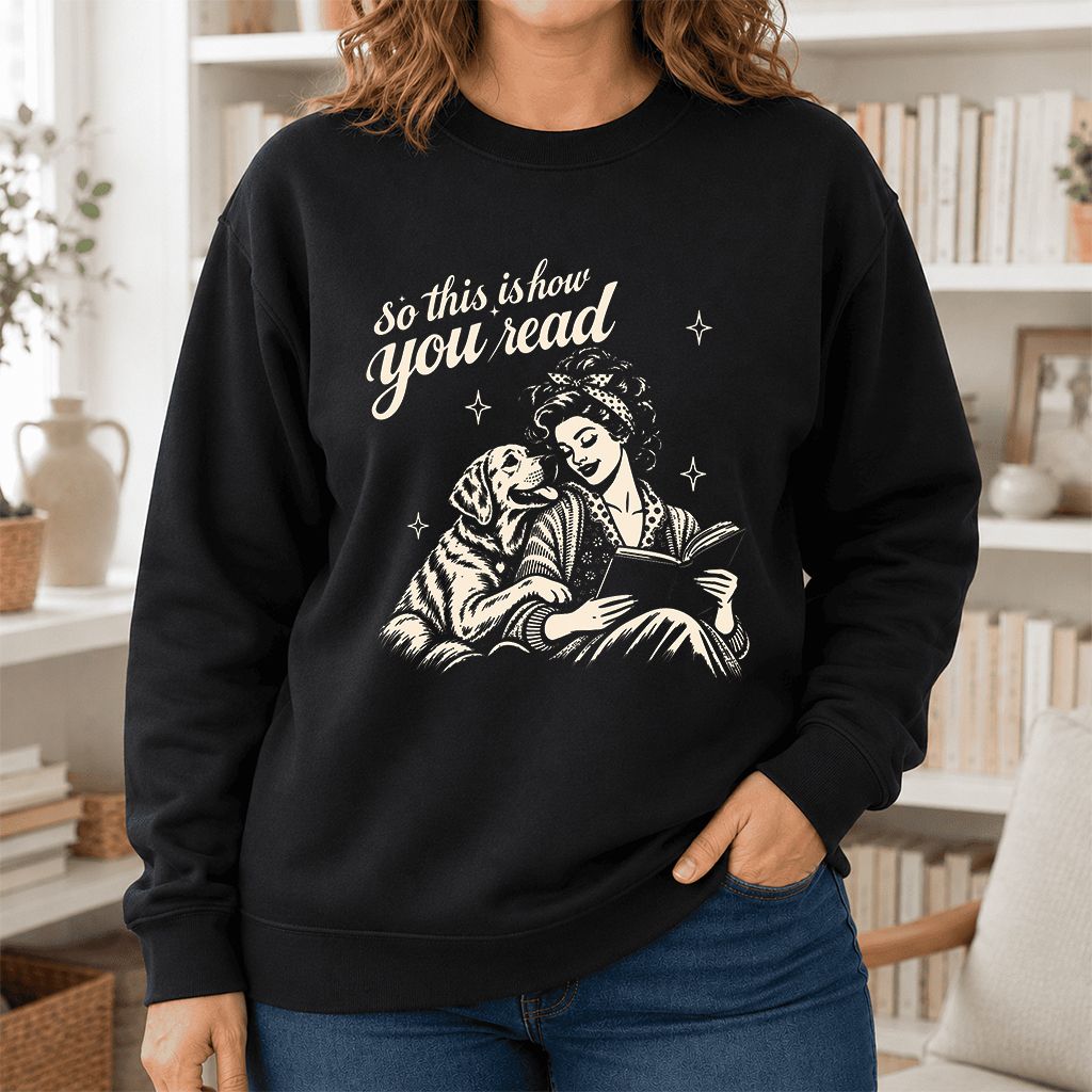 How You Read Labrador Retriever Printed Sweatshirt | Reader Gift Black