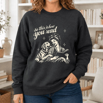 How You Read Labrador Retriever Printed Sweatshirt | Reader Gift Dark Heather