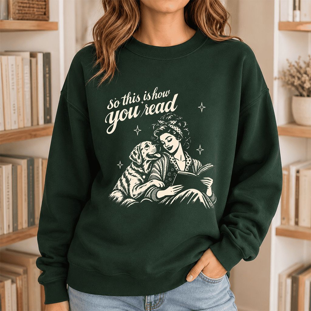 How You Read Labrador Retriever Printed Sweatshirt | Reader Gift Forest Green