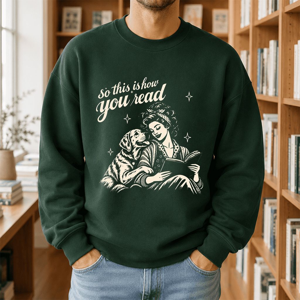 How You Read Labrador Retriever Printed Sweatshirt | Reader Gift Forest Green