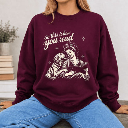 How You Read Labrador Retriever Printed Sweatshirt | Reader Gift Maroon