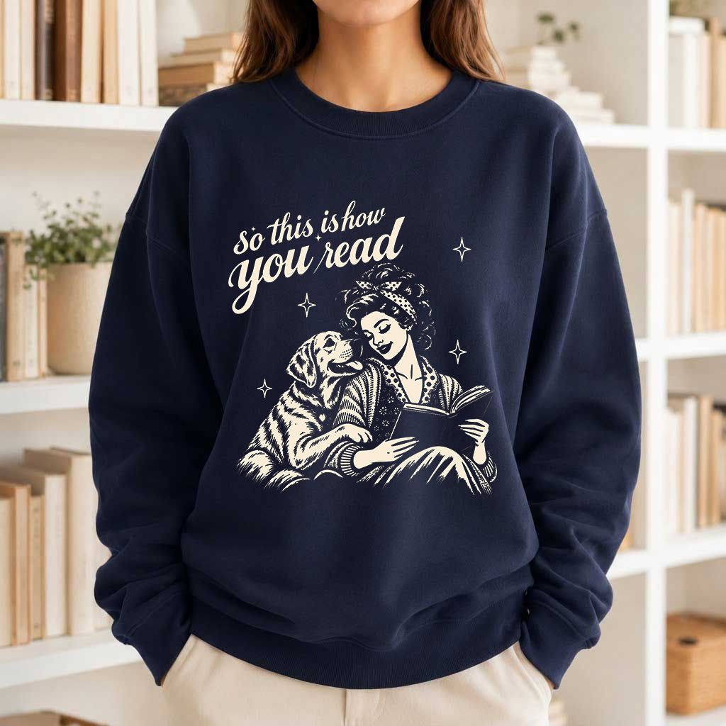 How You Read Labrador Retriever Printed Sweatshirt | Reader Gift Navy