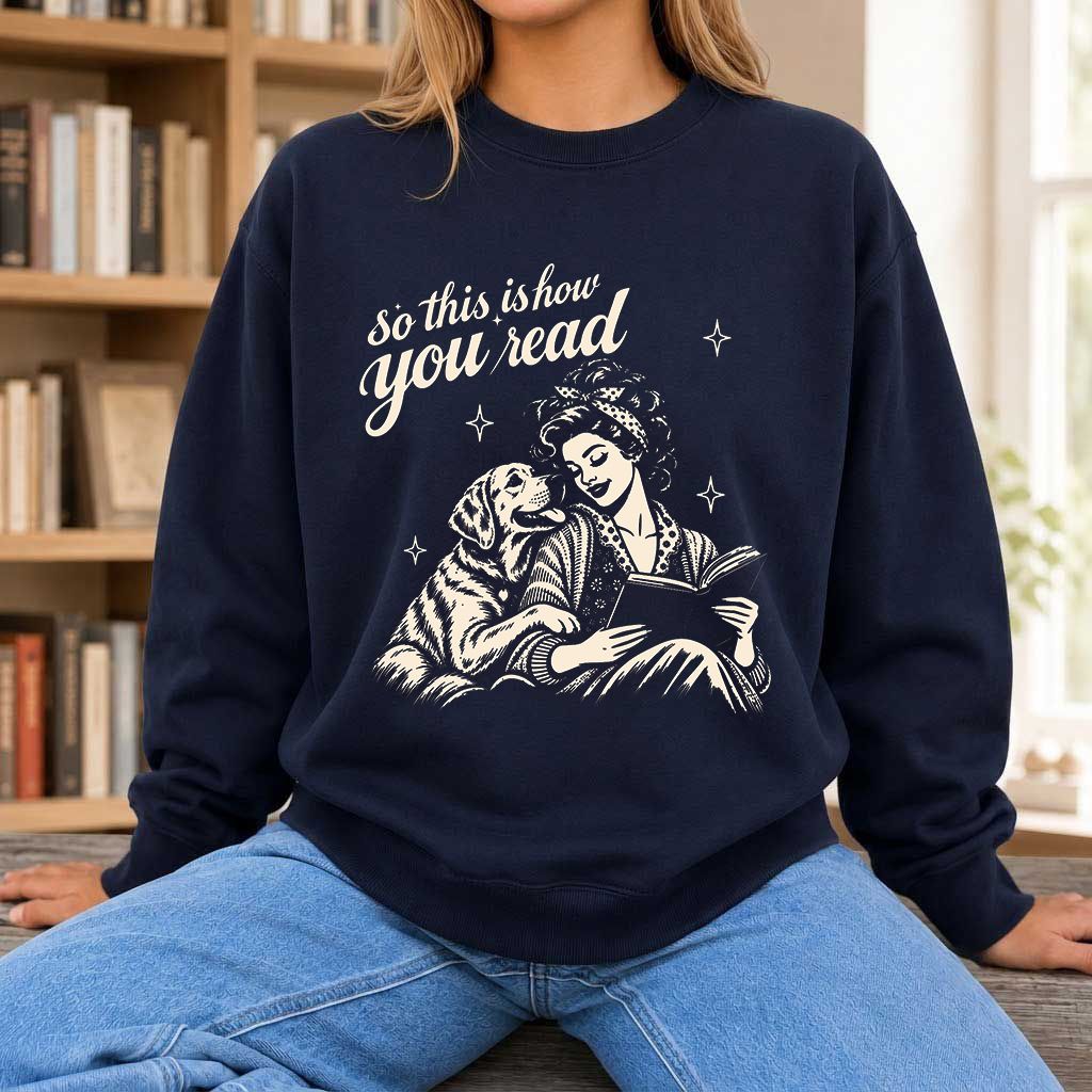 How You Read Labrador Retriever Printed Sweatshirt | Reader Gift Navy
