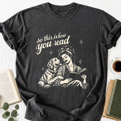 How You Read Labrador Retriever Printed T-Shirt | Reader Gift Dark Heather