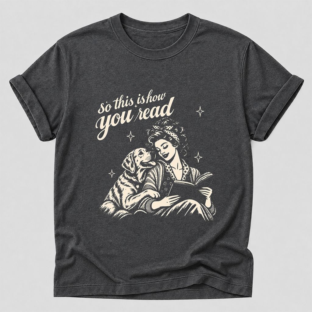 How You Read Labrador Retriever Printed T-Shirt | Reader Gift Dark Heather