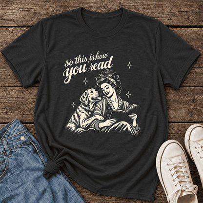 How You Read Labrador Retriever Ultra-Soft Cotton T-Shirt | Reader Gift Black Heather