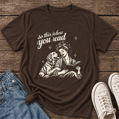How You Read Labrador Retriever Ultra-Soft Cotton T-Shirt | Reader Gift Brown