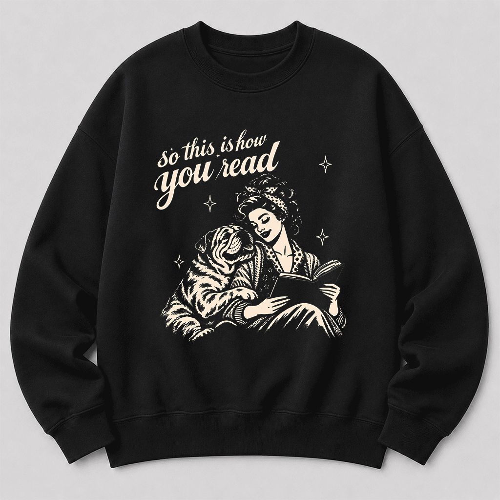 How You Read English Bulldog Printed Sweatshirt | Reader Gift Black