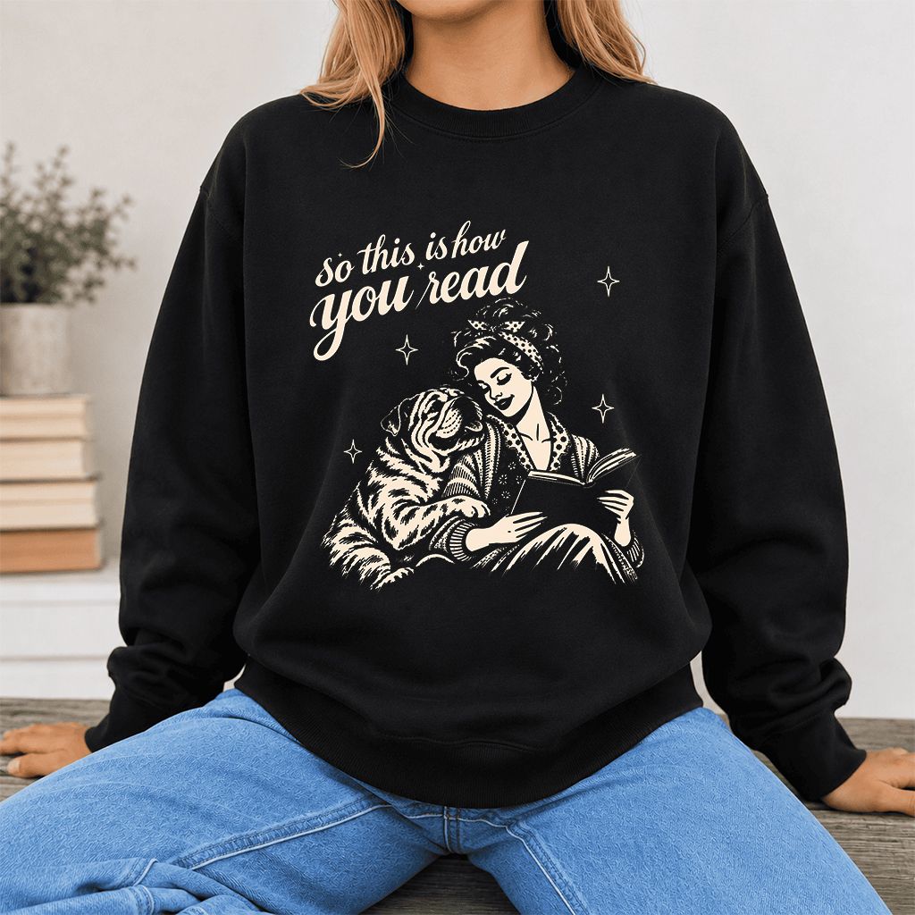 How You Read English Bulldog Printed Sweatshirt | Reader Gift Black