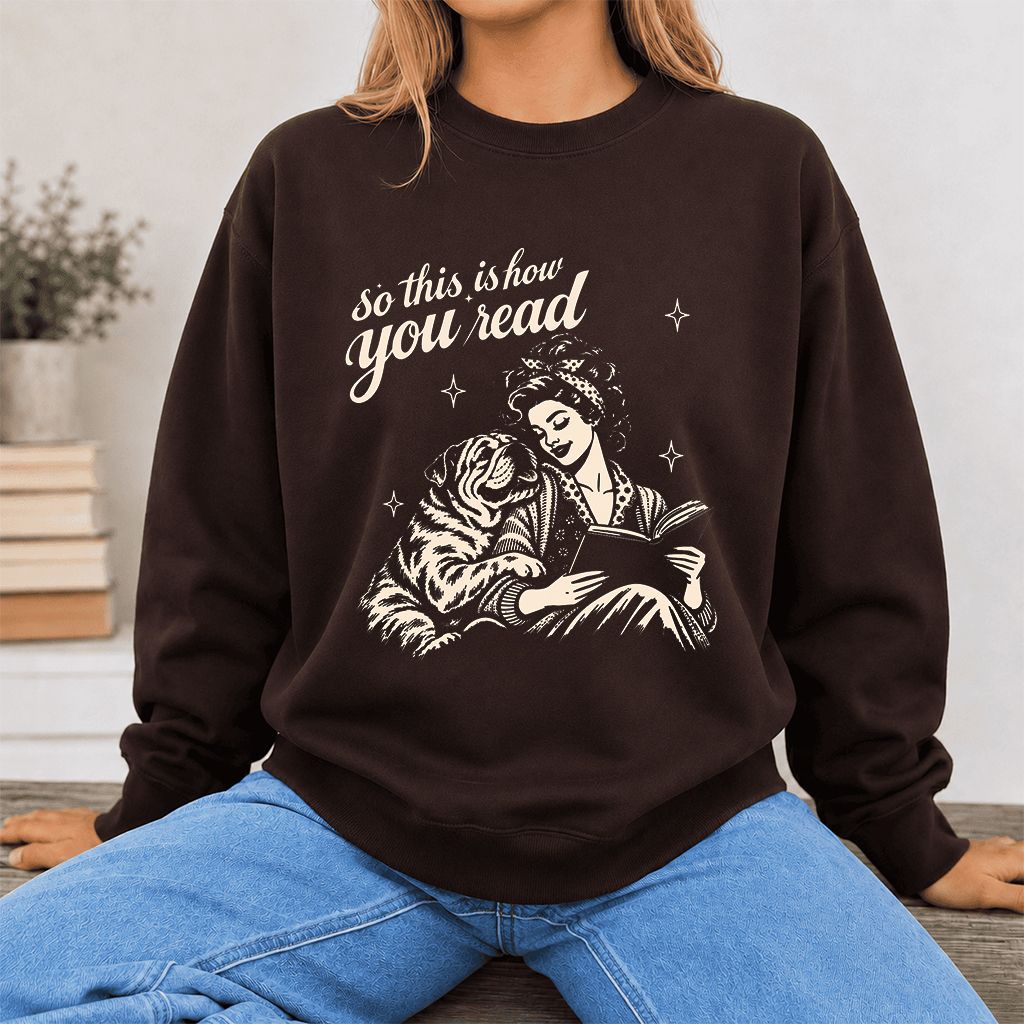 How You Read English Bulldog Printed Sweatshirt | Reader Gift Dark Chocolate