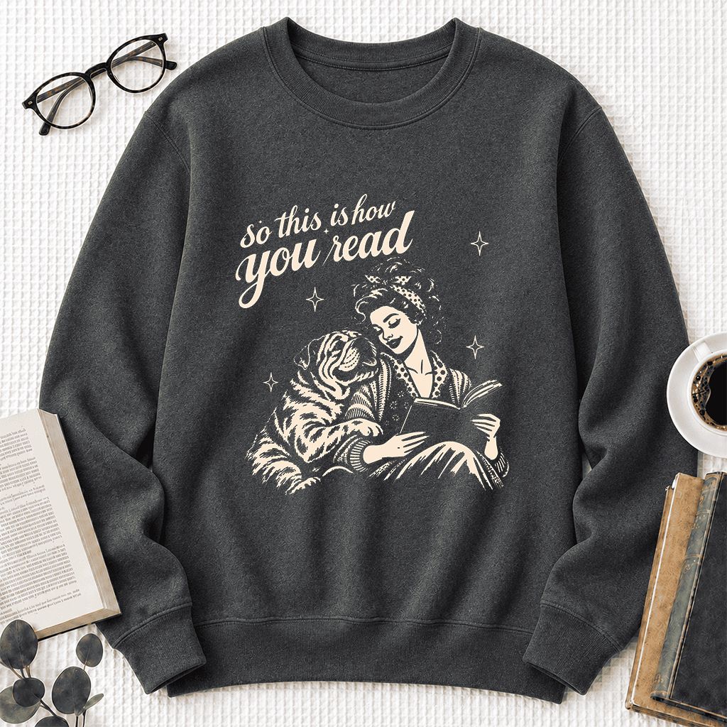 How You Read English Bulldog Printed Sweatshirt | Reader Gift Dark Heather