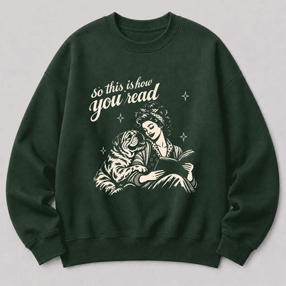 How You Read English Bulldog Printed Sweatshirt | Reader Gift Forest Green