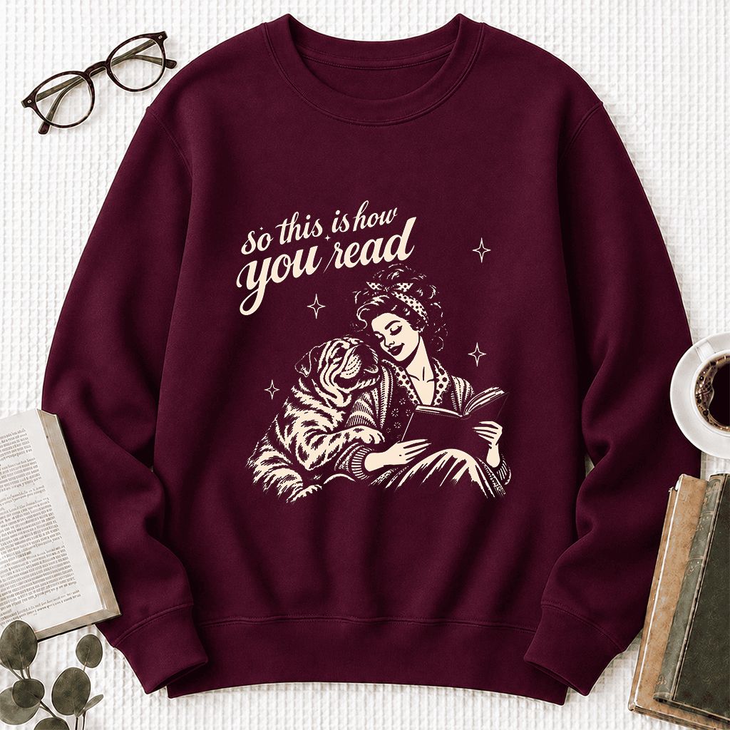 How You Read English Bulldog Printed Sweatshirt | Reader Gift Maroon