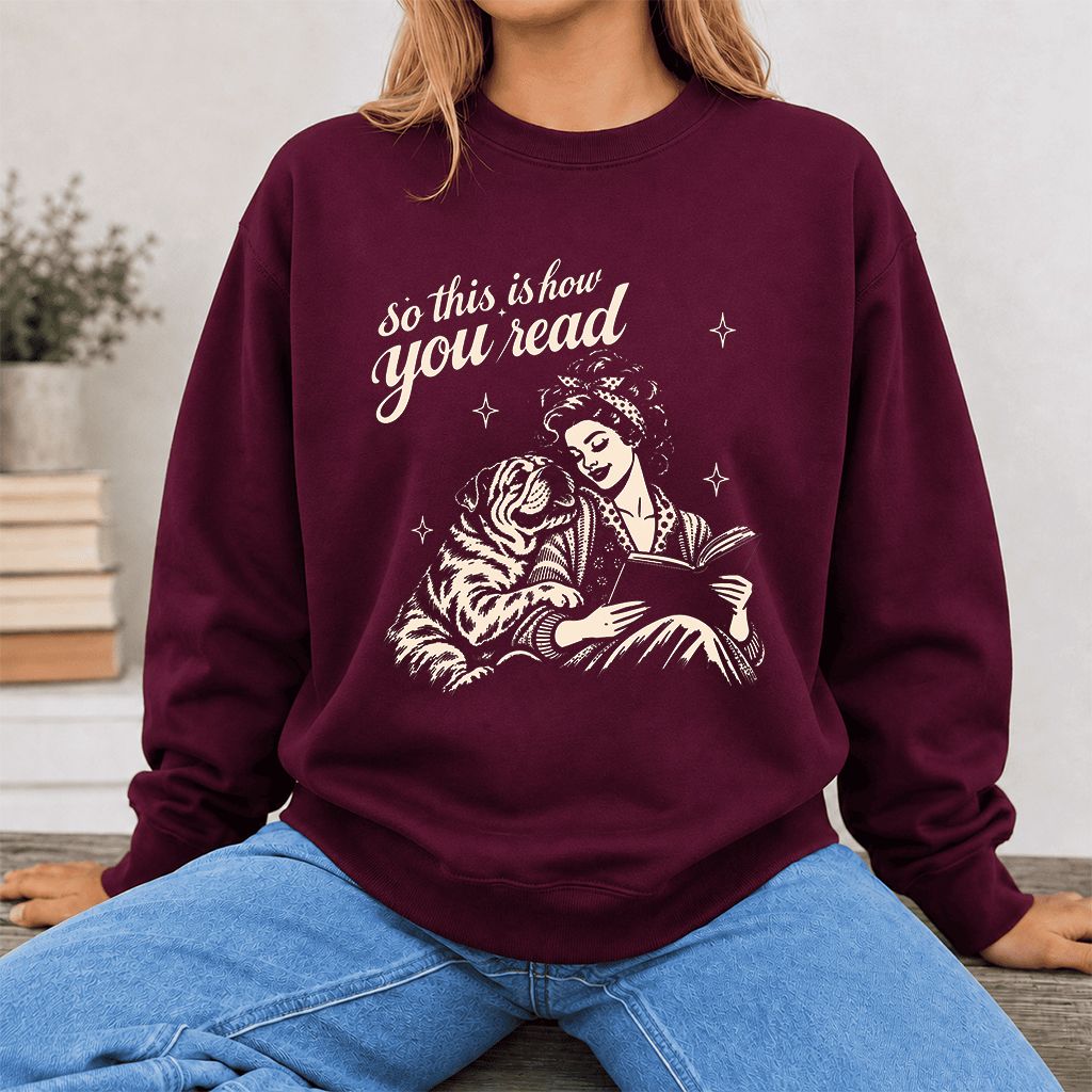 How You Read English Bulldog Printed Sweatshirt | Reader Gift Maroon