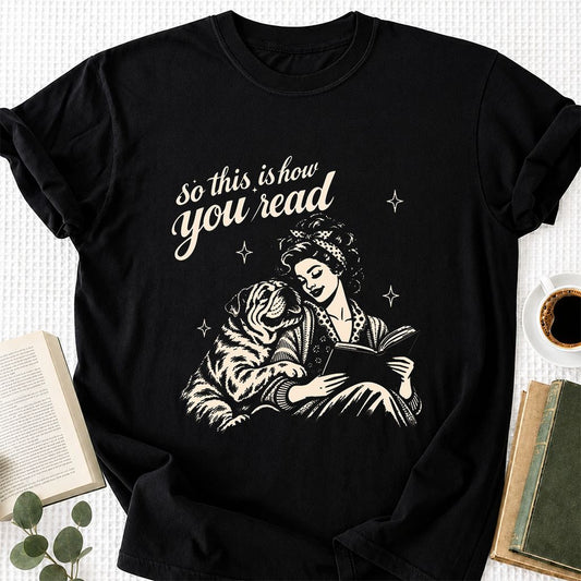 So This Is How You Read English Bulldog Printed T-Shirt | Reader Gift Black