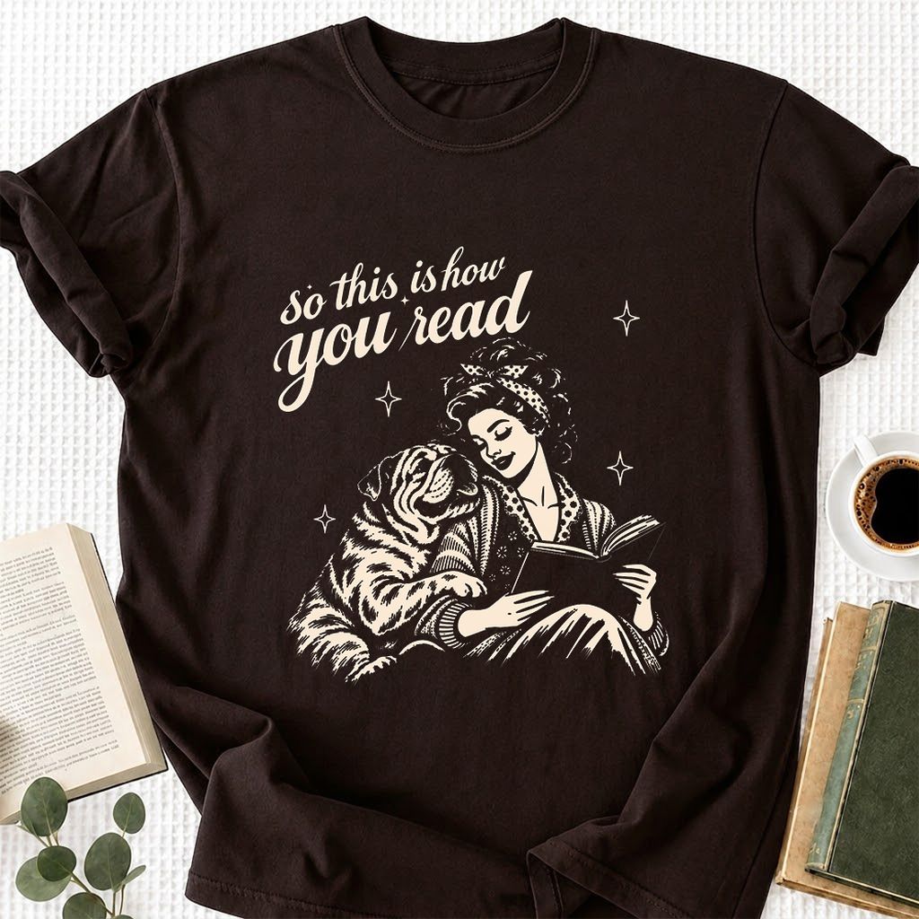 How You Read English Bulldog Printed T-Shirt | Reader Gift Dark Chocolate