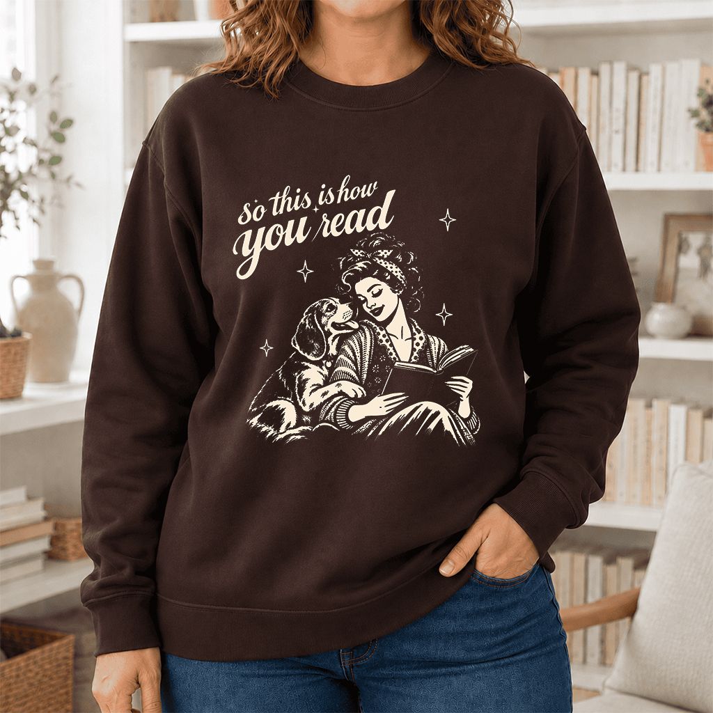 How You Read Beagle Printed Sweatshirt | Reader Gift Dark Chocolate