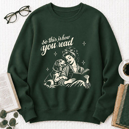 How You Read Beagle Printed Sweatshirt | Reader Gift Forest Green