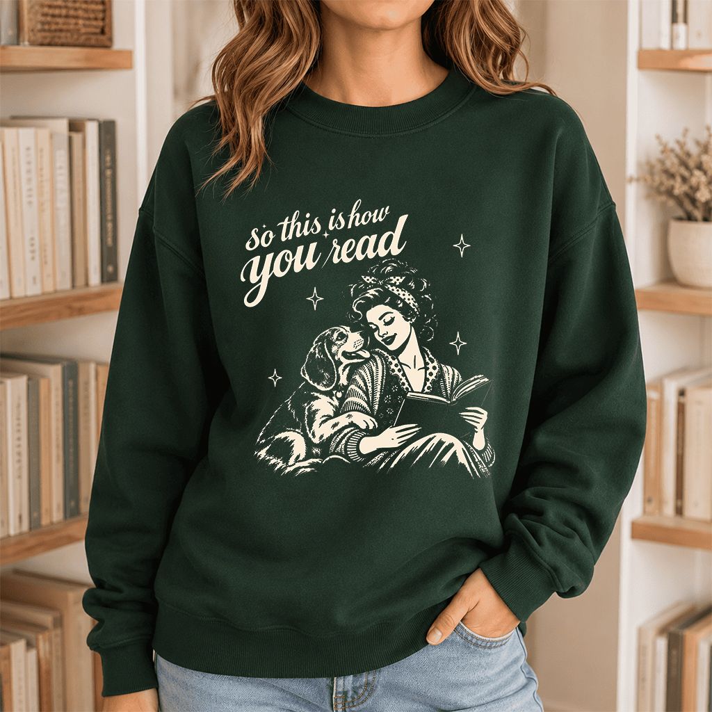 How You Read Beagle Printed Sweatshirt | Reader Gift Forest Green