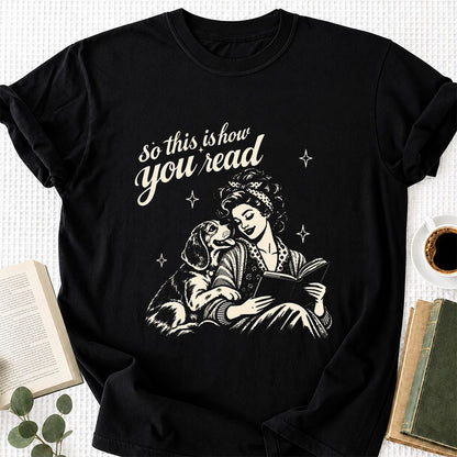 How You Read Beagle Printed T-Shirt | Reader Gift Black