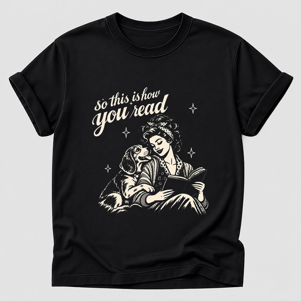 How You Read Beagle Printed T-Shirt | Reader Gift Black