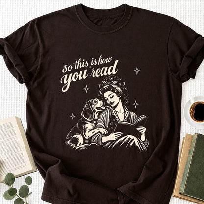 How You Read Beagle Printed T-Shirt | Reader Gift Dark Chocolate
