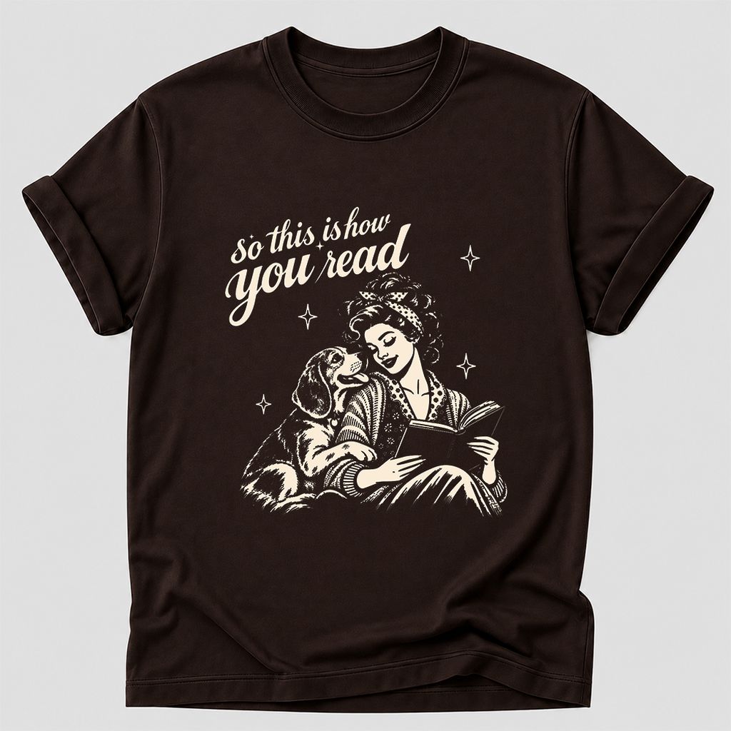 How You Read Beagle Printed T-Shirt | Reader Gift Dark Chocolate