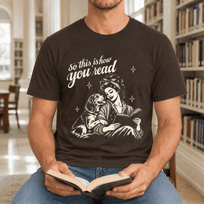 So This Is How You Read Beagle Ultra-Soft Cotton T-Shirt | Reader Gift Brown