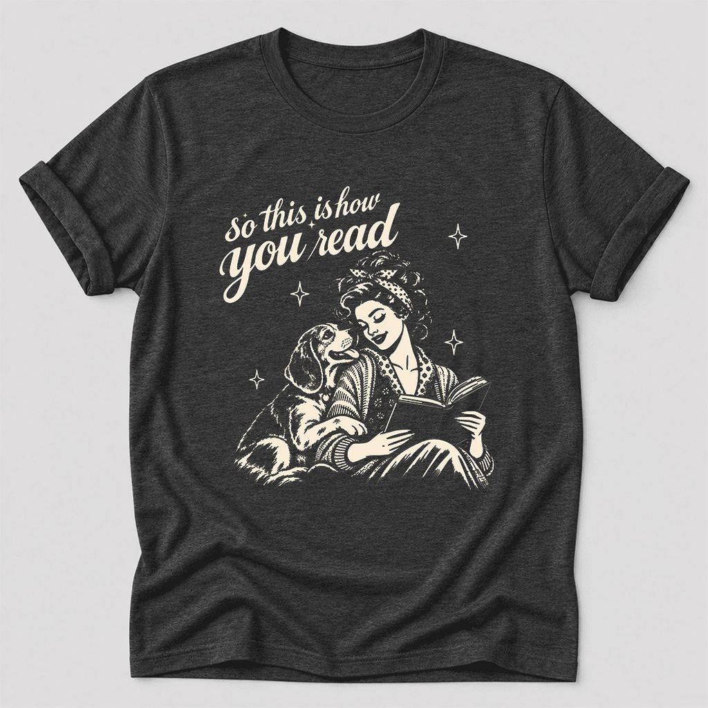 So This Is How You Read Beagle Ultra-Soft Cotton T-Shirt | Reader Gift Dark Grey Heather