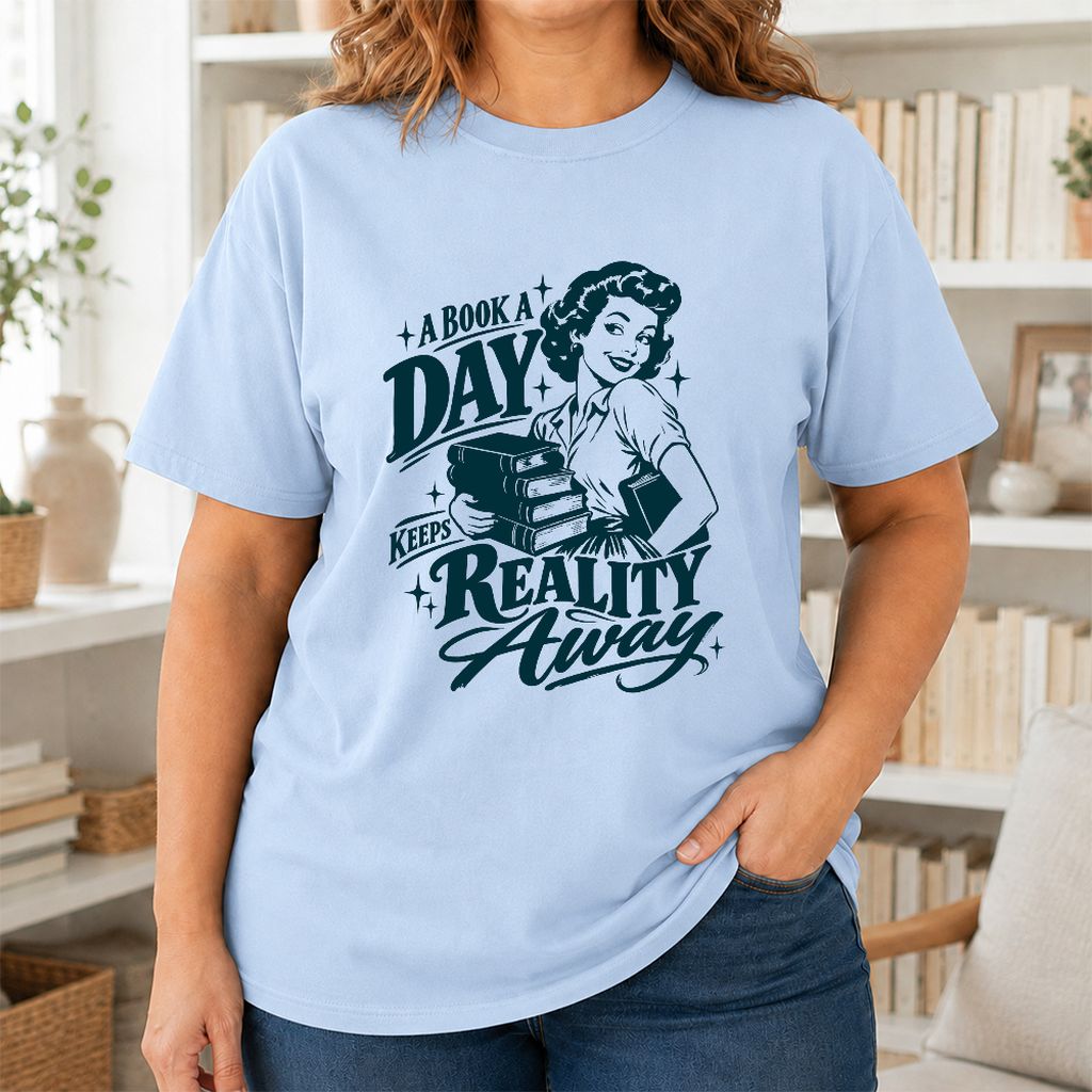 A Book A Day Keeps Reality Away Printed T-Shirt | Cozy Book Lover Gift Light Blue