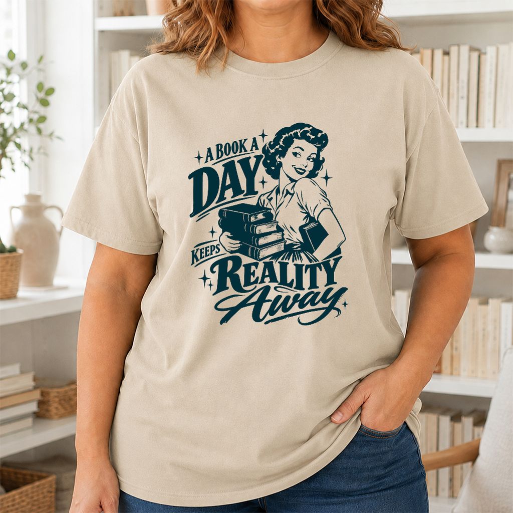 A Book A Day Keeps Reality Away Printed T-Shirt | Cozy Book Lover Gift Sand