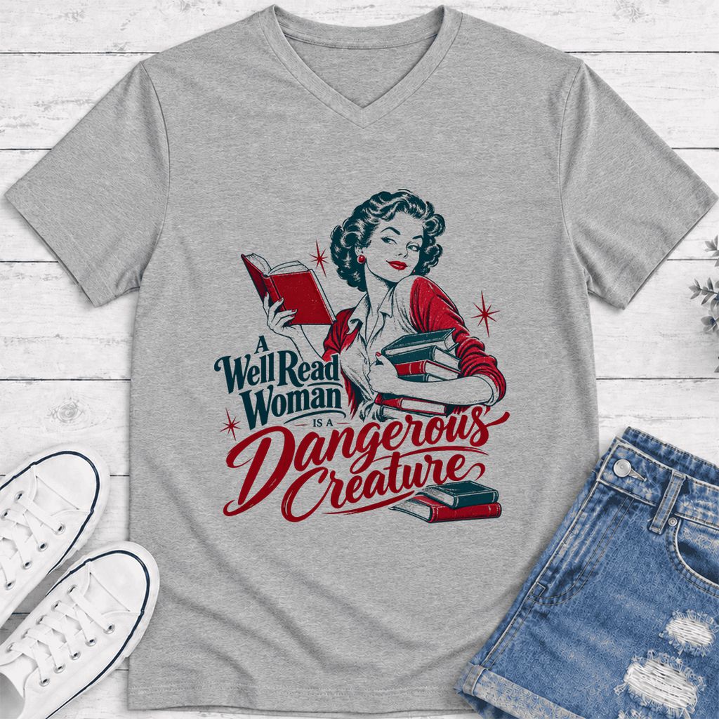A Well Read Woman Is A Dangerous Creature Ultra-Soft V-Neck | Book Lover Gift Athletic Heather