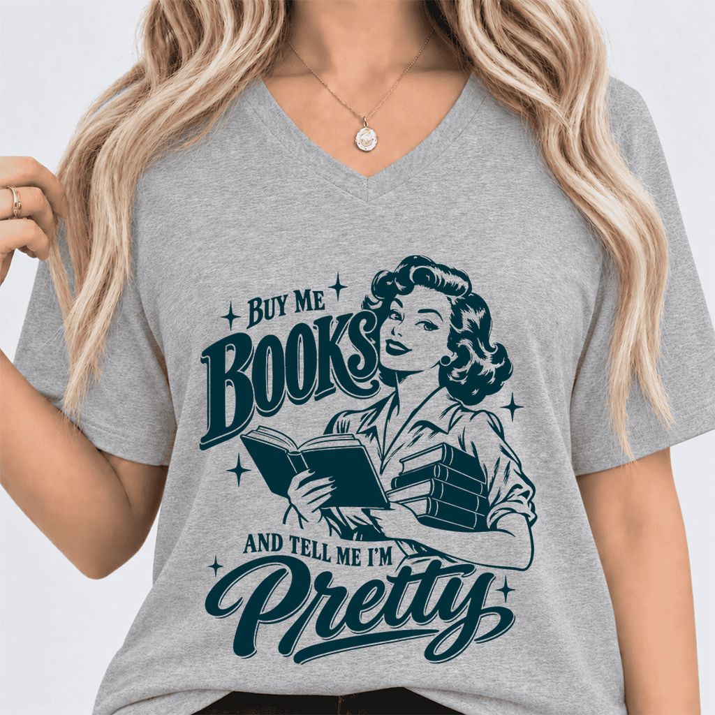 Buy Me Books And Tell Me I’m Pretty Ultra-Soft V-Neck | Book Lover Gift Athletic Heather