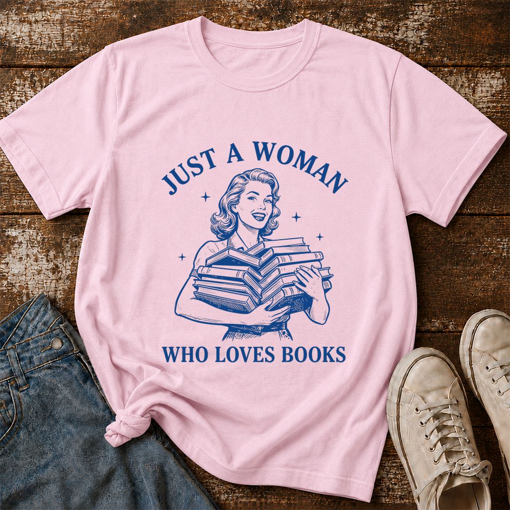 JUST A WOMAN WHO LOVES BOOKS Printed T-Shirt | Book Lover Gift Light Pink