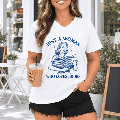 JUST A WOMAN WHO LOVES BOOKS Ultra-Soft V-Neck | Book Lover Gift White