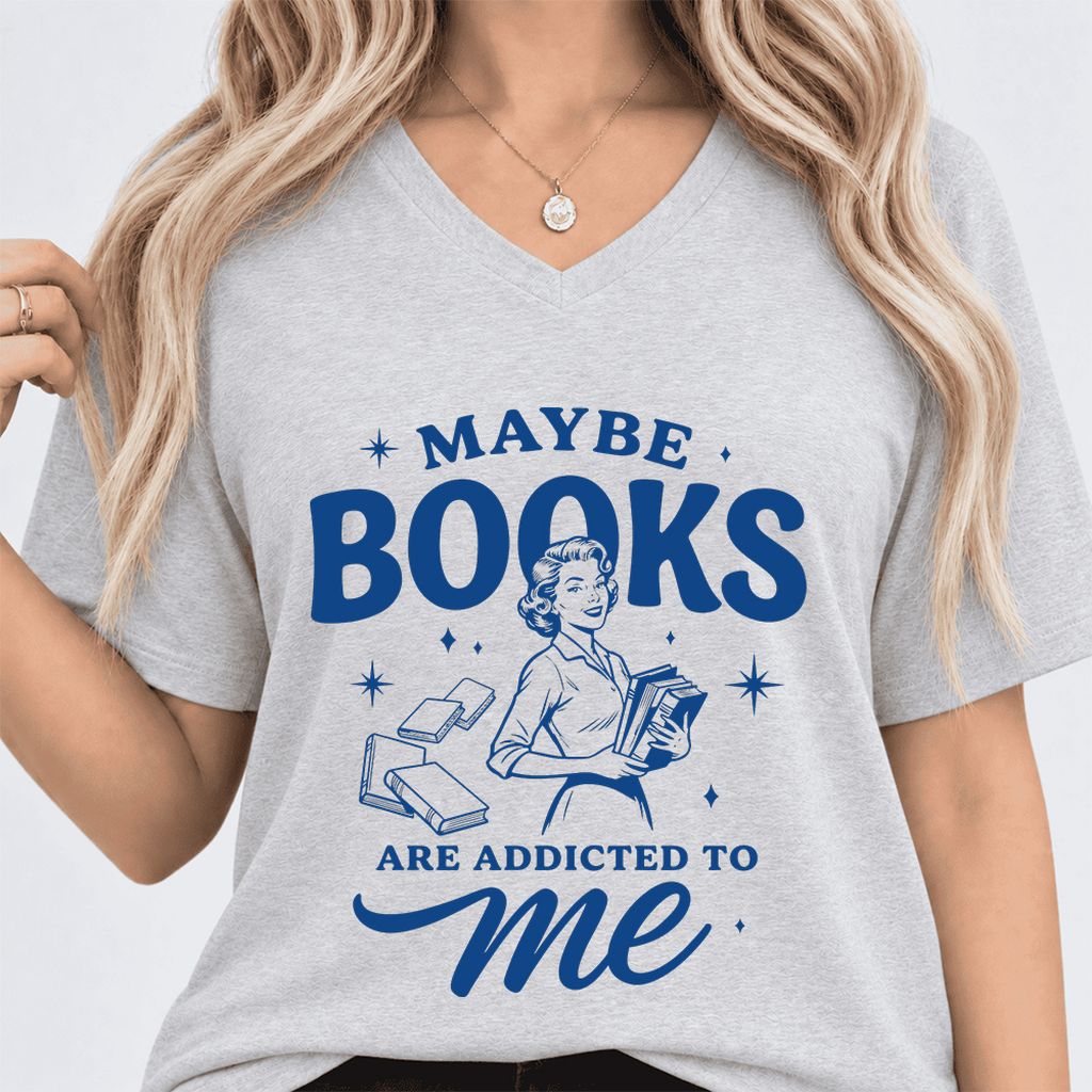 MAYBE BOOKS ARE ADDICTED TO ME Ultra-Soft V-Neck | Funny Book Lover Gift Ash