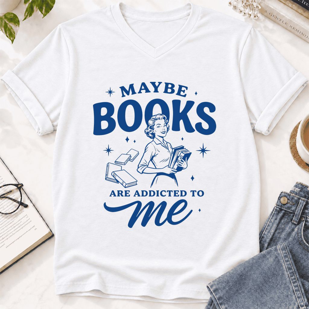 MAYBE BOOKS ARE ADDICTED TO ME Ultra-Soft V-Neck | Funny Book Lover Gift White