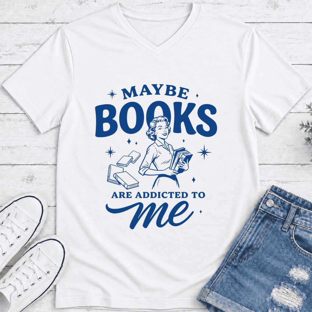 MAYBE BOOKS ARE ADDICTED TO ME Ultra-Soft V-Neck | Funny Book Lover Gift White