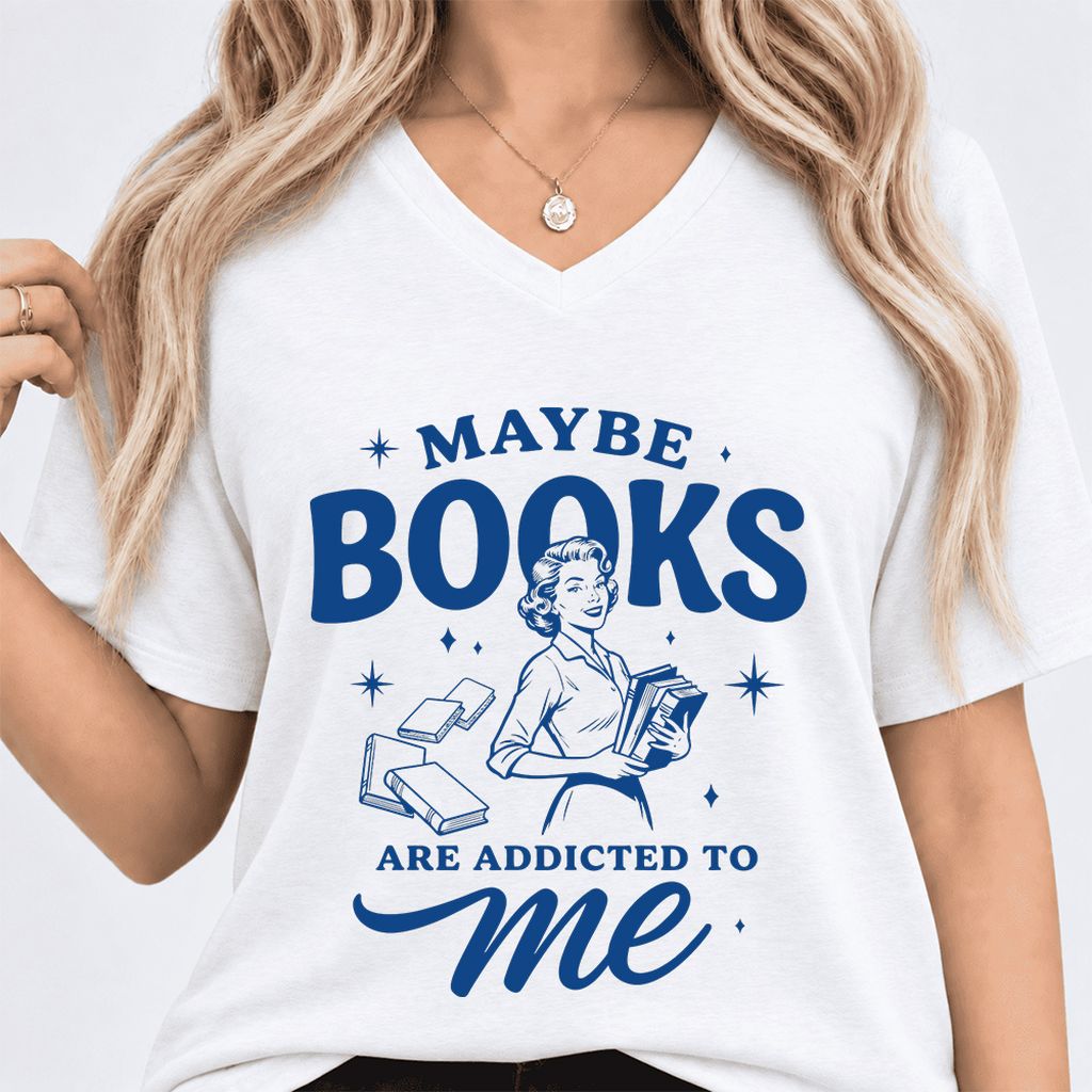MAYBE BOOKS ARE ADDICTED TO ME Ultra-Soft V-Neck | Funny Book Lover Gift White