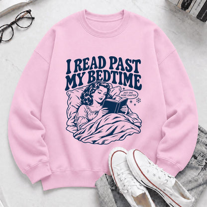 I Read Past My Bedtime Printed Sweatshirt | Reader Gift Light Pink