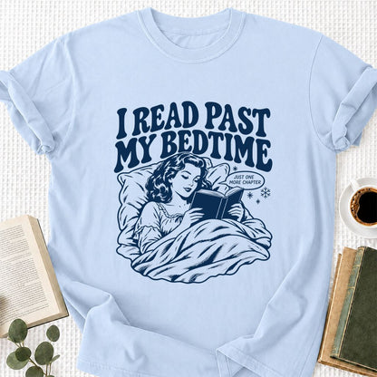 I Read Past My Bedtime Printed T-Shirt | Reader Gift Light Blue