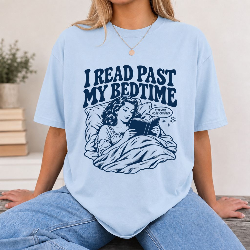 I Read Past My Bedtime Printed T-Shirt | Reader Gift Light Blue