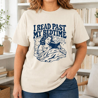 I Read Past My Bedtime Printed T-Shirt | Reader Gift Natural