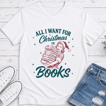 All I Want For Christmas Is Books Ultra-Soft V-Neck | Christmas Reader Gift White